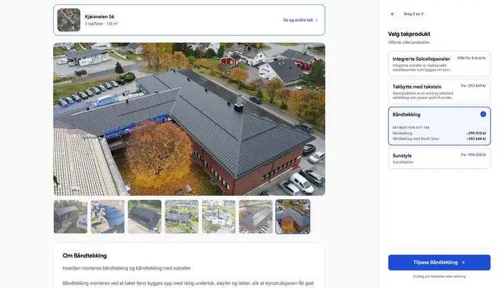 Steg 2 av 3 i kalkulatoren, «Velg takprodukt»: bilder av ferdige tak, takprodukter med estimert pris for hvert alternativ, og knappen «Tilpass Båndtekking».